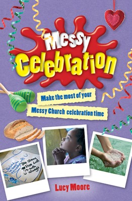 Messy Celebration (Paperback)