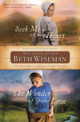 Seek Me With All Your Heart/The Wonder Of Your Love (Paperback)