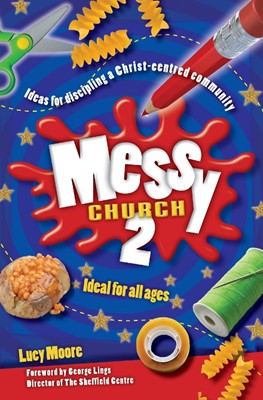 Messy Church 2 (Paperback)