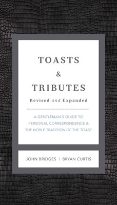 Toasts and Tributes Revised and Updated (Hard Cover)