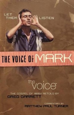 The Voice Of Mark (Paperback)