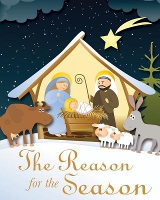 The Reason For The Season (Hard Cover)