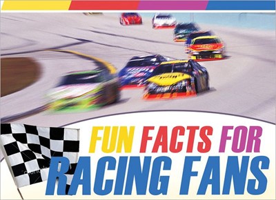 Fun Facts For Racing Fans (Paperback)