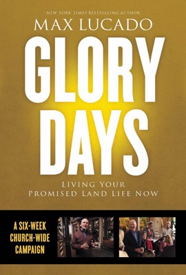 Glory Days Church Campaign Kit (Paperback)