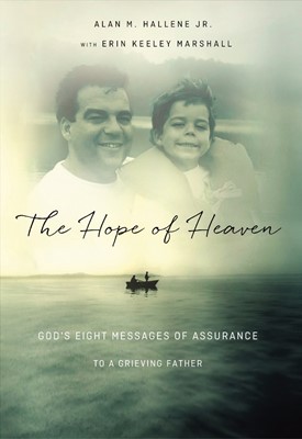 The Hope Of Heaven (Hard Cover)