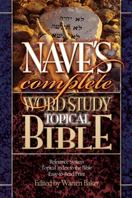 Nave'S Complete Word Study Topical Bible (Mixed Media Product)