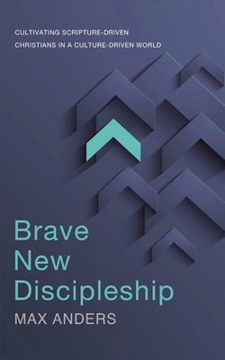 Brave New Discipleship (Paperback)