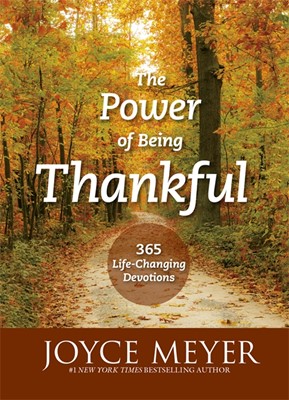 The Power Of Being Thankful (Hard Cover)