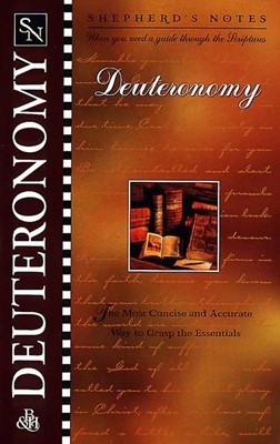 Shepherd's Notes: Deuteronomy (Paperback)