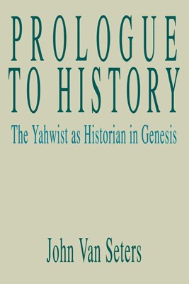 Prologue to History (Paperback)