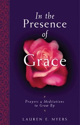 In The Presence Of Grace (Paperback)