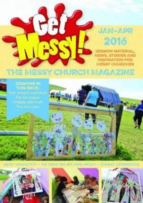 Get Messy! January - April 2016 (Paperback)