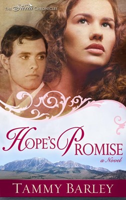 Hopes Promise (Sierra Chronicles V2) (Paperback)