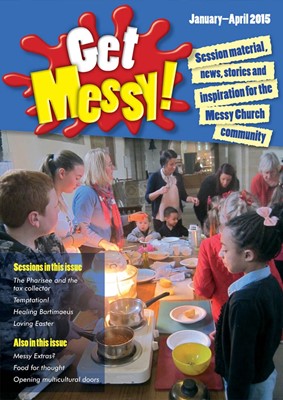 Get Messy! January - April 2015 (Paperback)