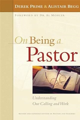 On Being A Pastor (Hard Cover)