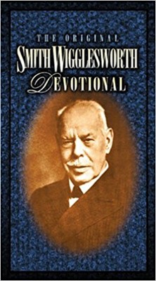 Original S. Wigglesworth Devotional (Paperback)