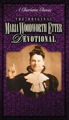 Original Woodworth-Etter Devotional (Paperback)