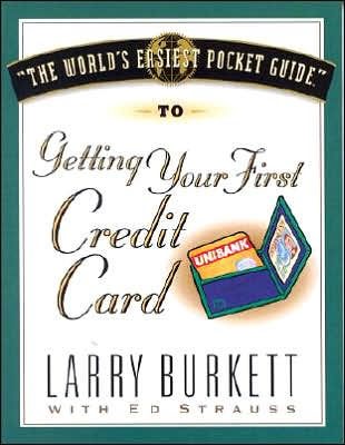 World's Easiest Pocket Guide To Getting Your First Credi, T (Paperback)