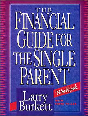 The Financial Guide For The Single Parent Workbook (Paperback)