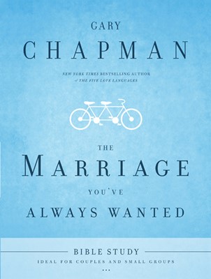 The Marriage You'Ve Always Wanted Bible Study (Paperback)