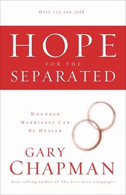 Hope For The Separated (Paperback)