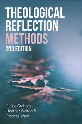 Theological Reflection: Methods, 2nd Edition (Paperback)