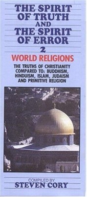 Spirit Of Truth And The Spirit Of Error: World Religions -In (Multiple Copy Pack)