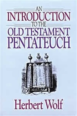 Introduction To The Old Testament Pentateuch (Hard Cover)