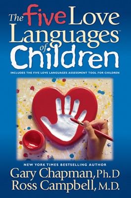 The 5 Love Languages Of Children (Paperback)