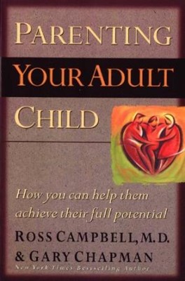 Parenting Your Adult Child (Paperback)