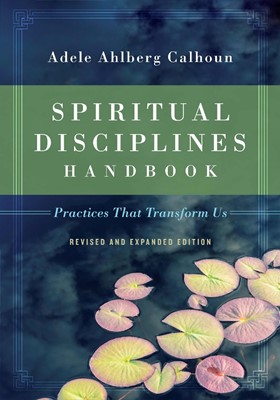 Spiritual Disciplines Handbook (Paperback)