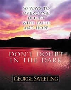 Don't Doubt In The Dark (Paperback)