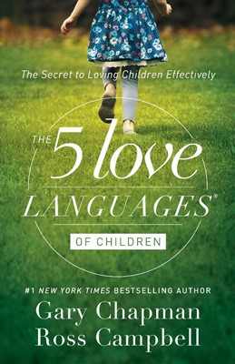The 5 Love Languages of Children (Paperback)
