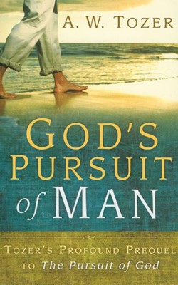 God's Pursuit Of Man (Paperback)