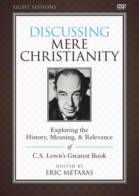 Discussing Mere Christianity: A Dvd Study (DVD)