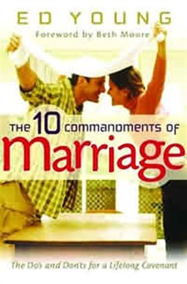 The 10 Commandments Of Marriage (Paperback)