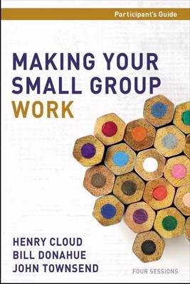 Making Your Small Group Work Participant's Guide With DVD (Paperback w/DVD)