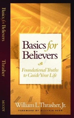 Basics For Believers (Paperback)