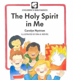 Holy Spirit In Me (Hard Cover)