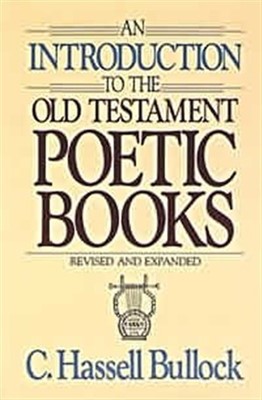 Introduction To The Old Testament Poetic Books (Hard Cover)