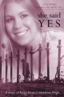 Cassie Bernall: She Said Yes (Pack Of 25) (Tracts)