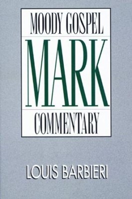 Mark- Gospel Commentary (Paperback)