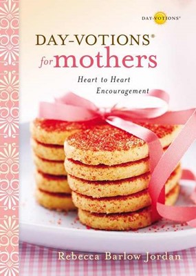 Day-Votions For Mothers (Hard Cover)