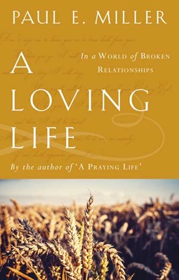 A Loving Life (Paperback)