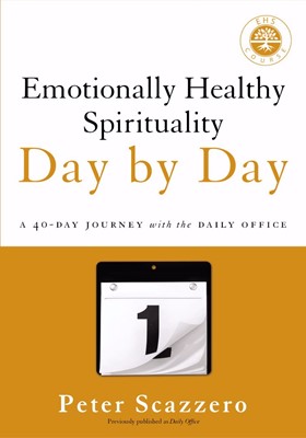 Emotionally Healthy Spirituality Day By Day (Paperback)
