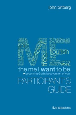 The Me I Want to Be Participant's Guide With DVD (Paperback)