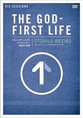 The God-First Life: A Dvd Study (DVD)