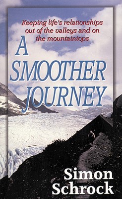 Smoother Journey, A (Paperback)