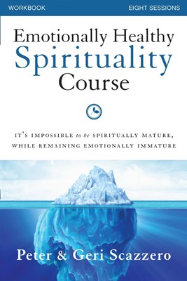 Emotionally Healthy Spirituality Course Workbook (Paperback)