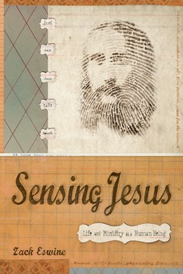 Sensing Jesus (Paperback)
